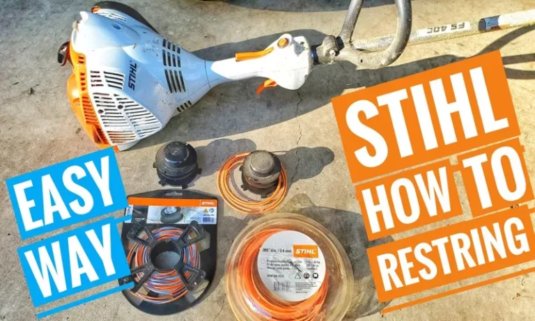 How Do I Restring My Stihl Weed Eater? Step-by-Step Guide for Hassle-free String Replacement