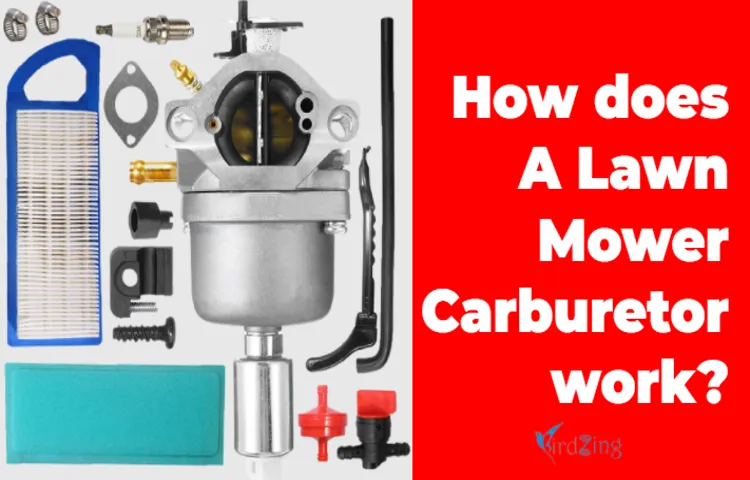 how does a carburetor work on a lawn mower