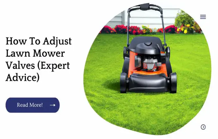 how to adjust valves on lawn mower