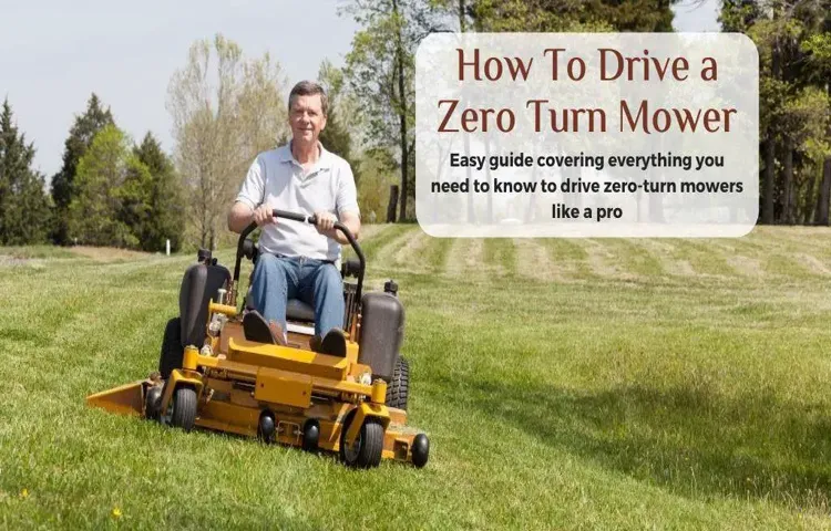 how to drive a zero turn lawn mower