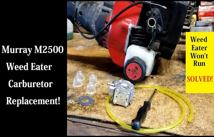 How to Fix a Murray M2500 Weed Eater: Troubleshooting Tips