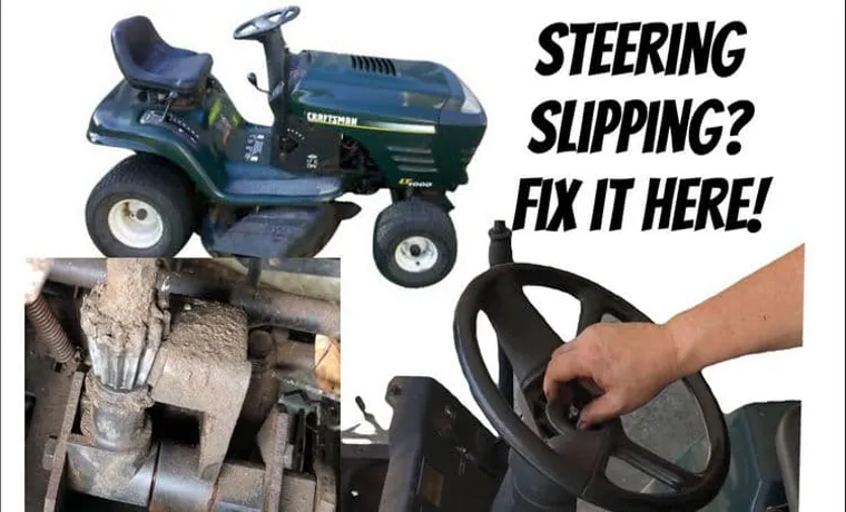 how to fix steering on riding lawn mower