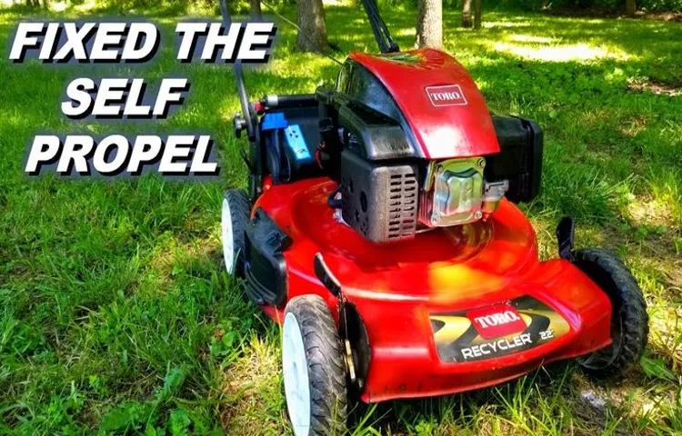 how to fix the self propel on a toro lawn mower