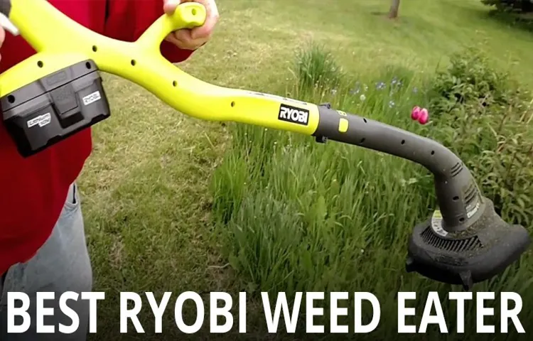 How to Get Ryobi Weed Eater to Start: Troubleshooting Guide