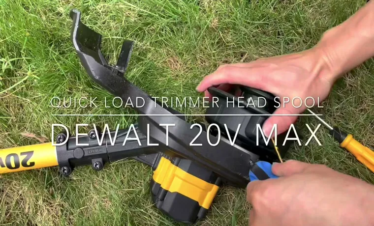 How to Reload a DeWalt Weed Eater: Step-by-Step Guide and Tips