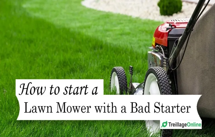 how to tell if lawn mower starter is bad