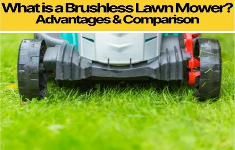 what does a brushless lawn mower mean