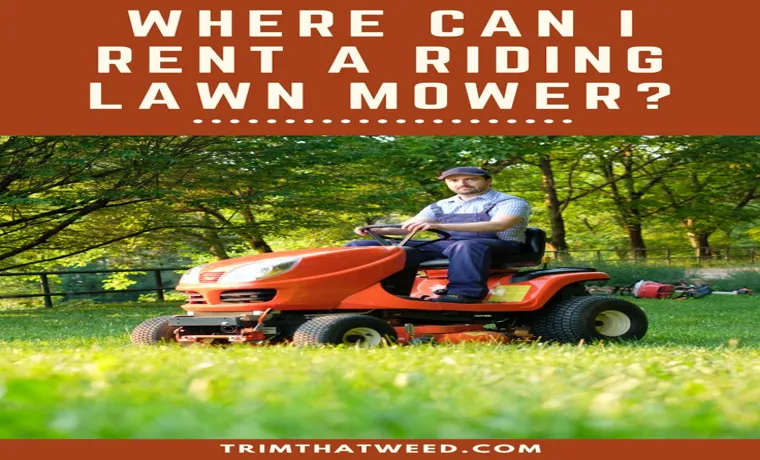 where to rent a riding lawn mower 6