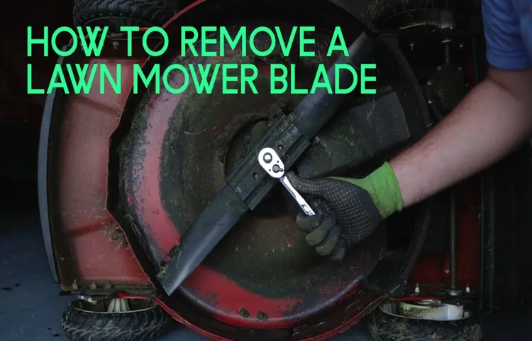which way to loosen lawn mower blade