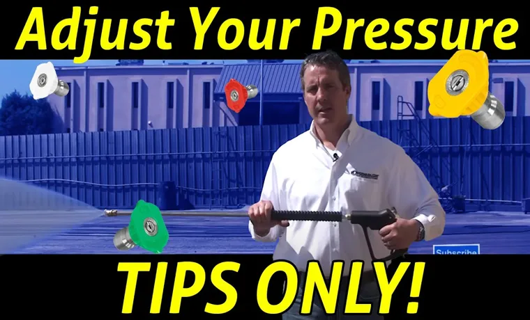 how to adjust pressure washer psi