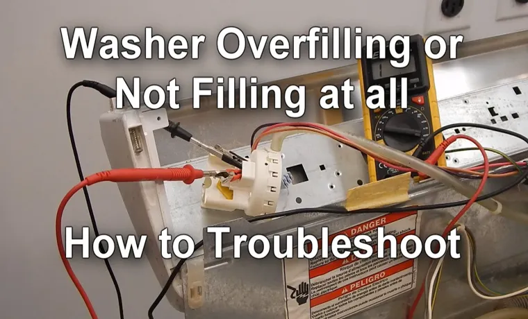 How to Check Water Pressure Switch in Washer: Step-by-Step Guide