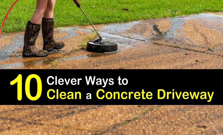 how to diy clean driveway without pressure washer