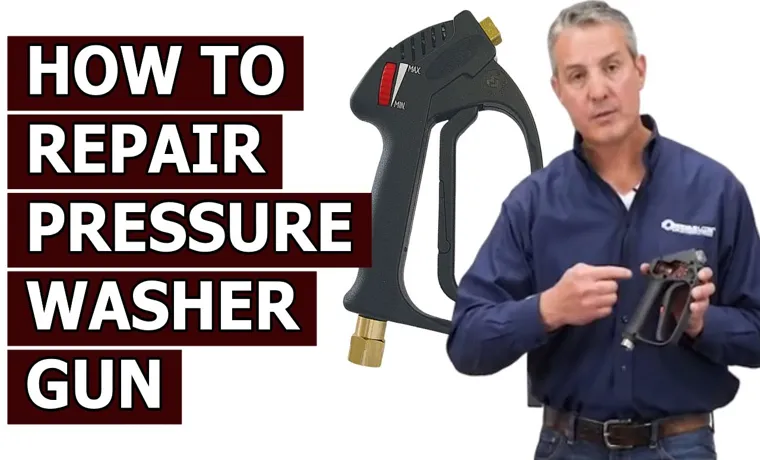 how to fix an electric pressure washer gun