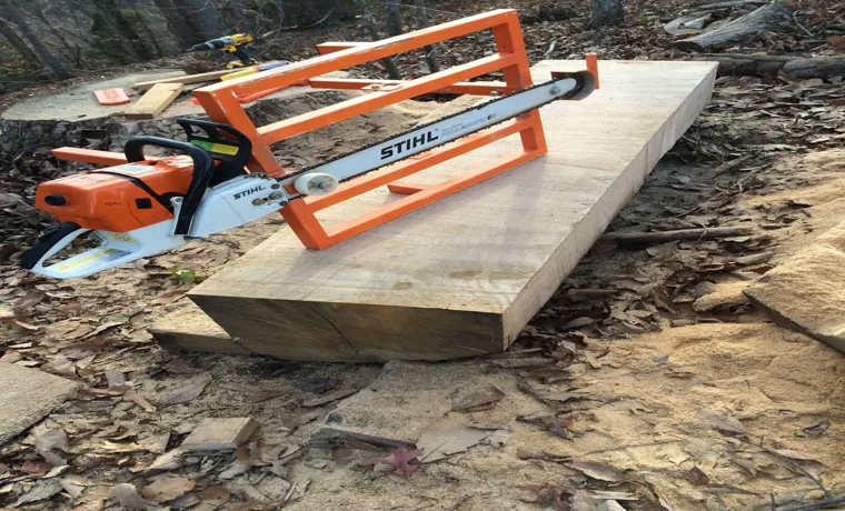 How to Make Your Own Mill Using Chainsaw: A Step-by-Step Guide