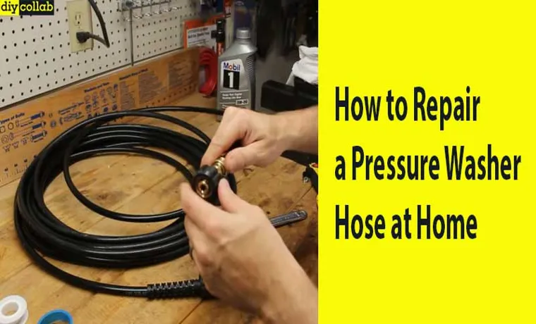 How to Splice a Pressure Washer Hose: A Step-by-Step Guide