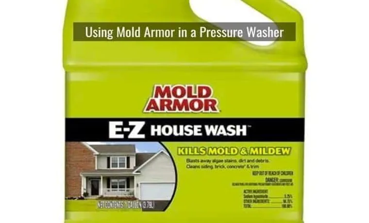 How to Use Mold Armor with Pressure Washer: Step-by-Step Guide