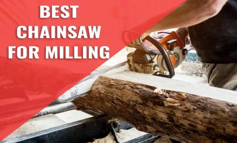 What is the Best Gauge for Chainsaw Milling? – Expert Guide and Tips
