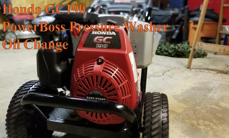 What Oil Goes in a Honda Pressure Washer? A Comprehensive Guide