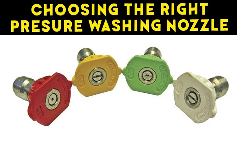 how to determine correct gpm pressure washer nozzle