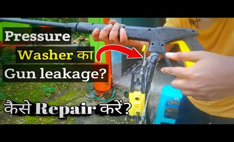 How to Repair a Pressure Washer Gun: Easy Steps for Fixing and Cleaning