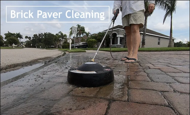 how to clean brick driveway without pressure washer