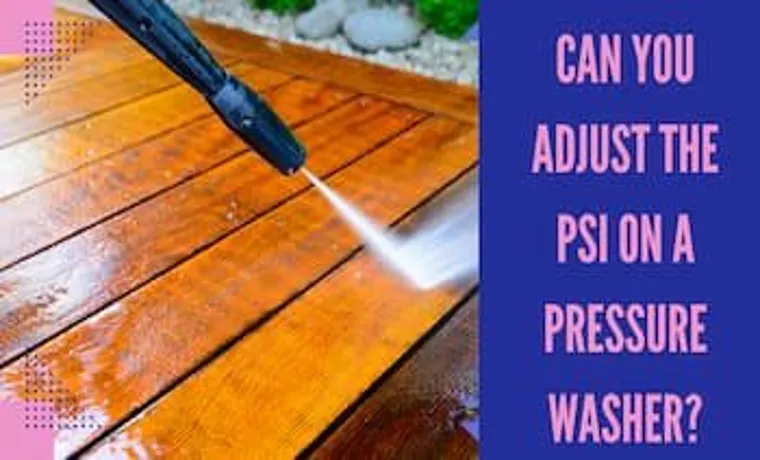 how to increase pressure washer psi