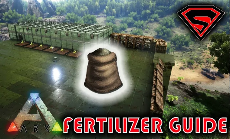 How to Make Fertilizer Using a Compost Bin in Ark: A Step-by-Step Guide