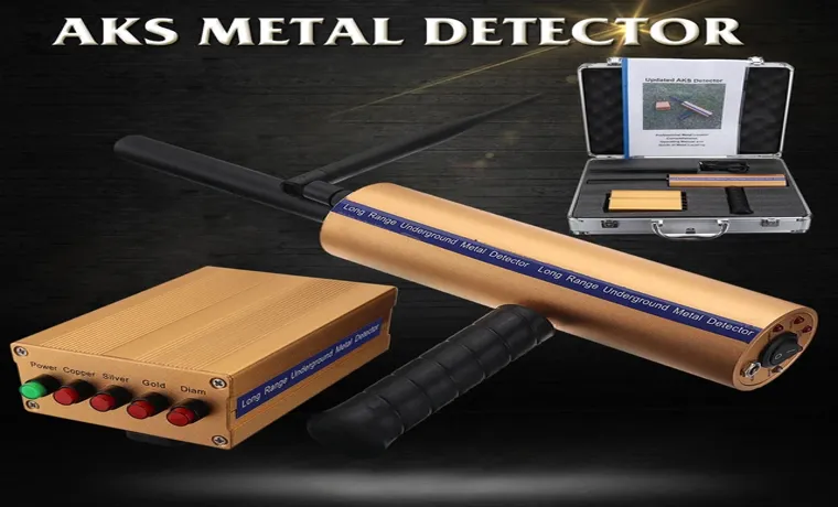 How to Use AKS Metal Detector: A Comprehensive Guide