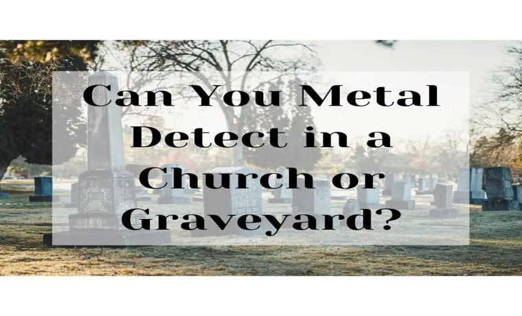Where Can You Legally Use a Metal Detector? Find Metal Detecting Destinations!