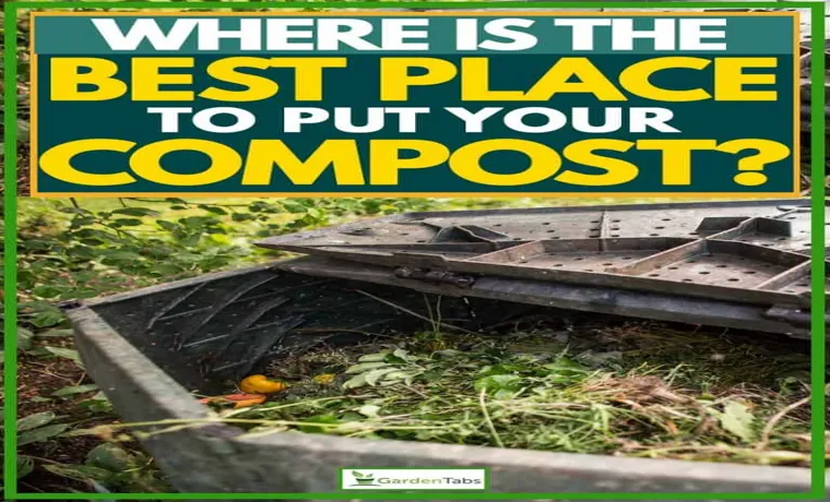 where is the best place to put your compost bin