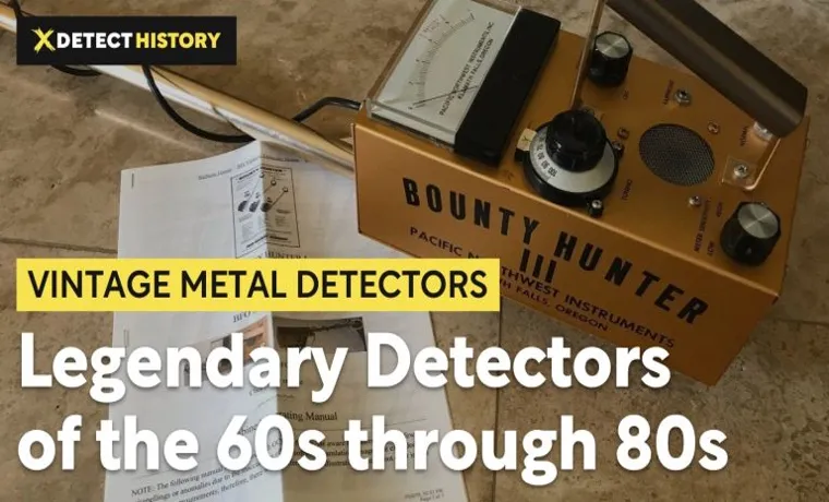 Who Made the First Metal Detector? Discover the Inventor’s Identity