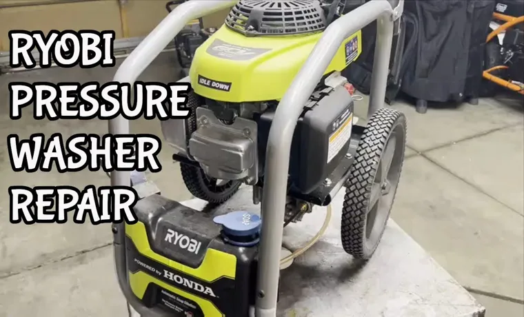 Why Won’t My Ryobi Pressure Washer Build Pressure: Troubleshooting Tips