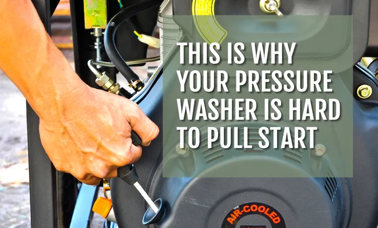 why would a pressure washer stop working