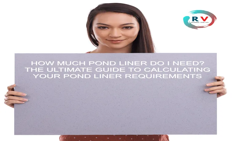 how much pond liner calculator