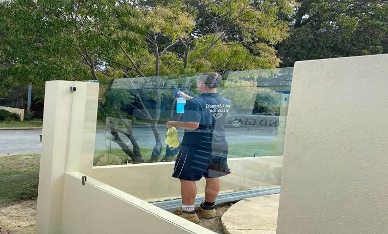 how to clean a glass pool fence