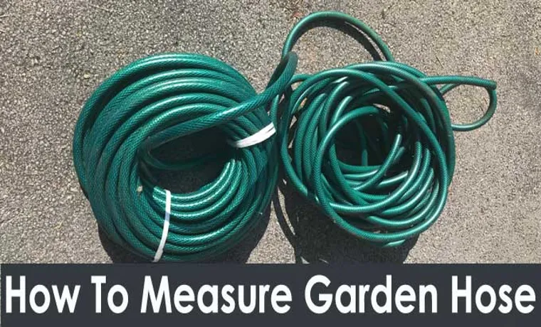 how to measure garden hose size