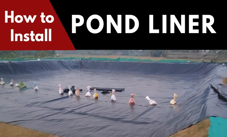 how to move pond liner folds