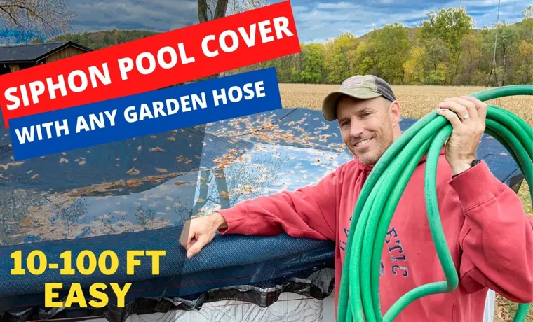 how to siphon pool with garden hose